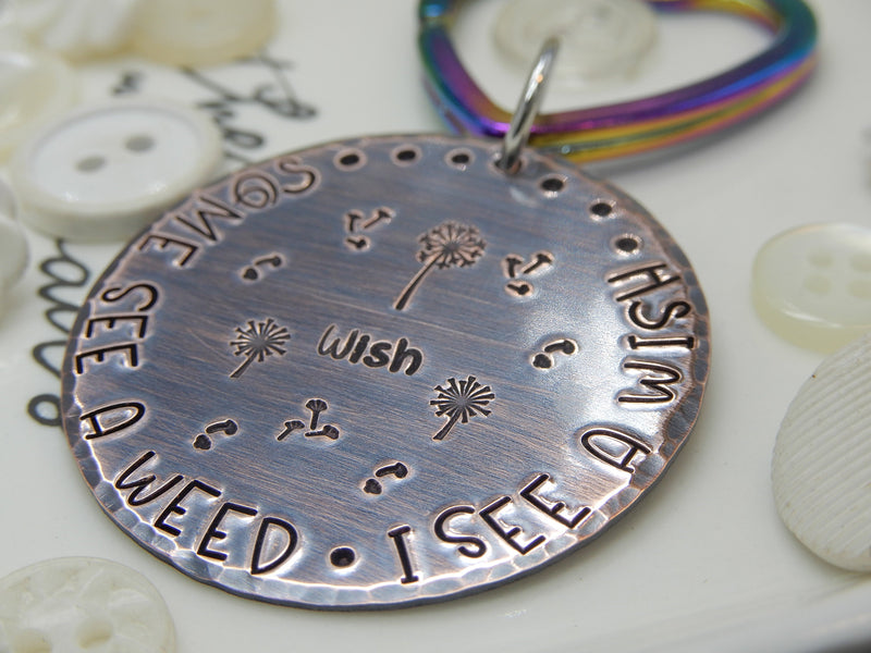 Some See A Weed I See A Wish Stamped Keychain