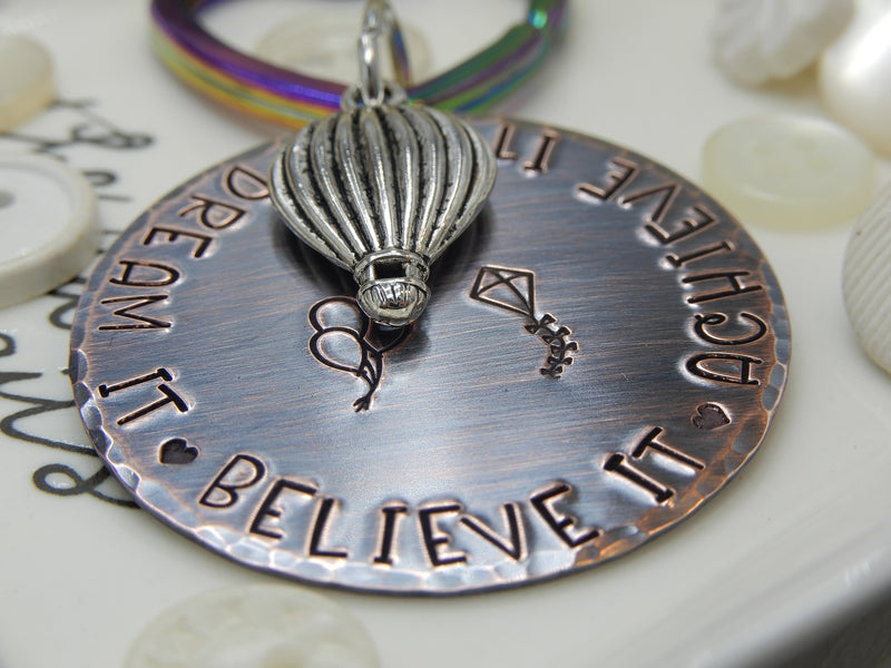 Dream It Believe It Achieve It Stamped Keychain