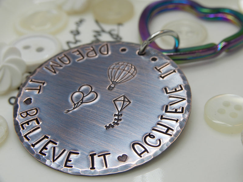 Dream It Believe It Achieve It Stamped Keychain