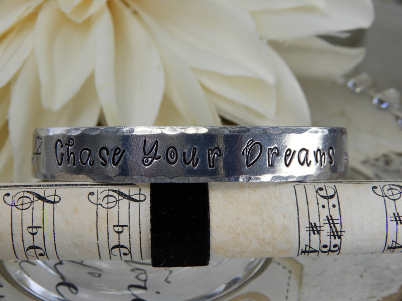Chase Your Dreams Stamped Aluminum Cuff