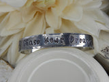 Chase Your Dreams Stamped Aluminum Cuff