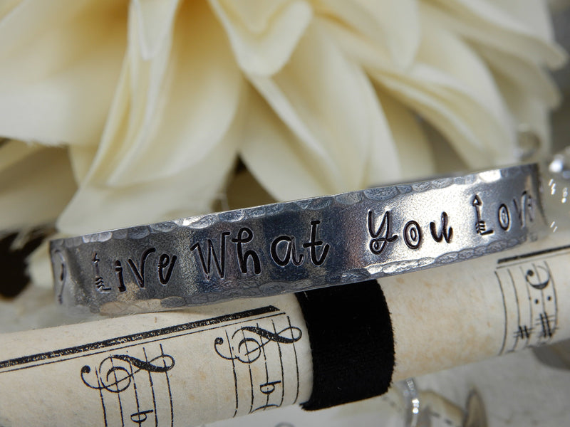 Live What You Love Stamped Aluminum Cuff